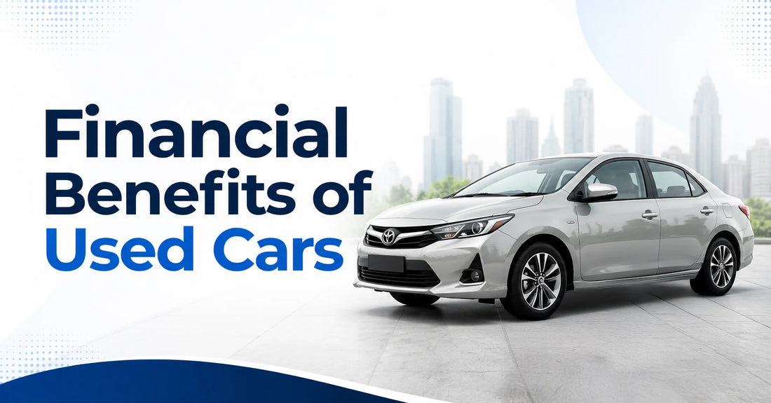 Benefits of Used Cars