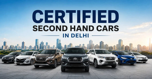 Are Certified Second-Hand Cars Worth Buying in Delhi?
